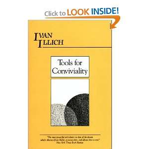 Tools for Conviviality Ivan Illich Books