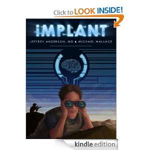 Implant Jeffrey Anderson, Michael Wallace  Kindle Store