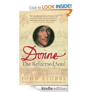 John Donne The Reformed Soul John Stubbs  Kindle Store
