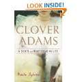   Adams A Gilded and Heartbreaking Life Hardcover by Natalie Dykstra