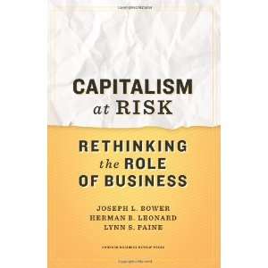    Rethinking the Role of Business [Hardcover] Joseph L. Bower Books