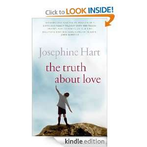 The Truth About Love Josephine Hart  Kindle Store