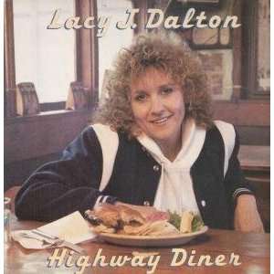  HIGHWAY DINER LP (VINYL) UK CBS 1986 LACY J DALTON Music