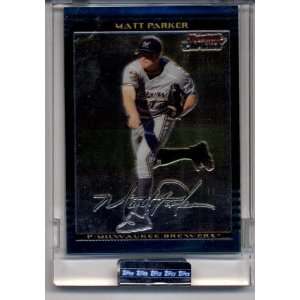  2002 Bowman Chrome Uncirculated #320 Matt Parker 