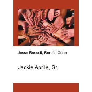 Jackie Aprile, Sr. Ronald Cohn Jesse Russell  Books