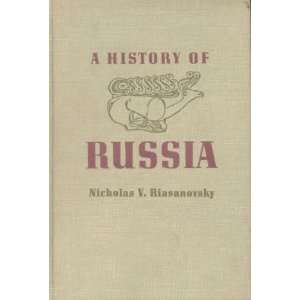  A History of Russia nicholas riasanovsky Books