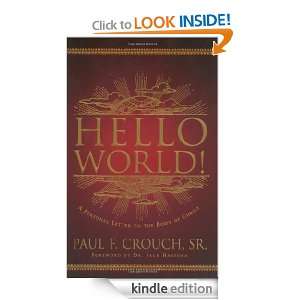   of Christ Paul F. Crouch, Dr. Jack Hayford  Kindle Store