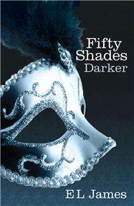 Fifty Shades Darker by E. L. James   NEW Book # 2 Fifty Shades of Grey 