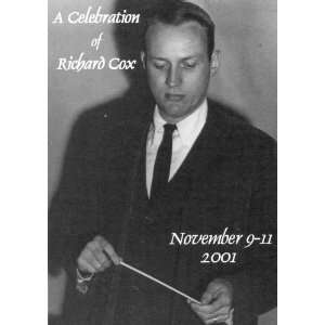  Post Card A Celebration of Richard Cox, November 9 11 