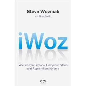  iWoz (9783423345071) Gina Smith Steve Wozniak Books