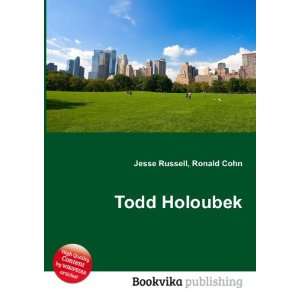 Todd Holoubek [Paperback]