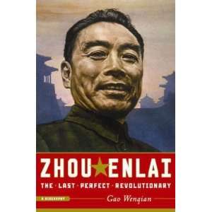  Zhou Enlai The Last Perfect Revolutionary  N/A  Books