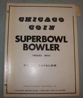 ORIGINAL CHICAGO COIN SUPERBOWL BOWLER PARTS CATALOG  