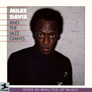  Miles Davis All Stars   Miles Davis and the Jazz Giants 