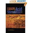 Production Enhancement with Acid Stimulation, 2nd Edition by Leonard 