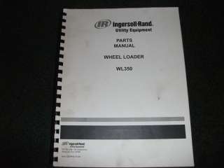 ingersoll rand WL350 wheel loader parts manual  
