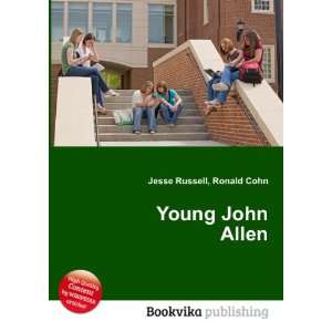  Young John Allen Ronald Cohn Jesse Russell Books