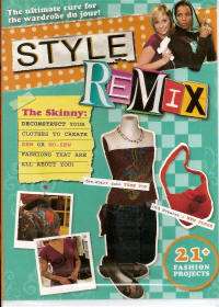 STYLE REMIX Wardrobe Makeover Make/Sew Cool Clothes DVD  