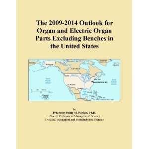   Organ and Electric Organ Parts Excluding Benches in the United States