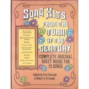 Song Hits From the Turn of the Centruy Complete Original Sheet Music 