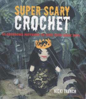 Super Scary Crochet