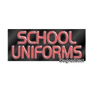  SCHOOL UNIFORMS Neon Sign